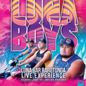Luna Bar Rarotonga Live Experience (Recorded Live at the Luna Bar Rarotonga) artwork