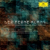 Der ferne Klang... Orchestral Works & Songs by Franz Schreker artwork