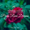 Piano Rain Dreams, Vol. 1