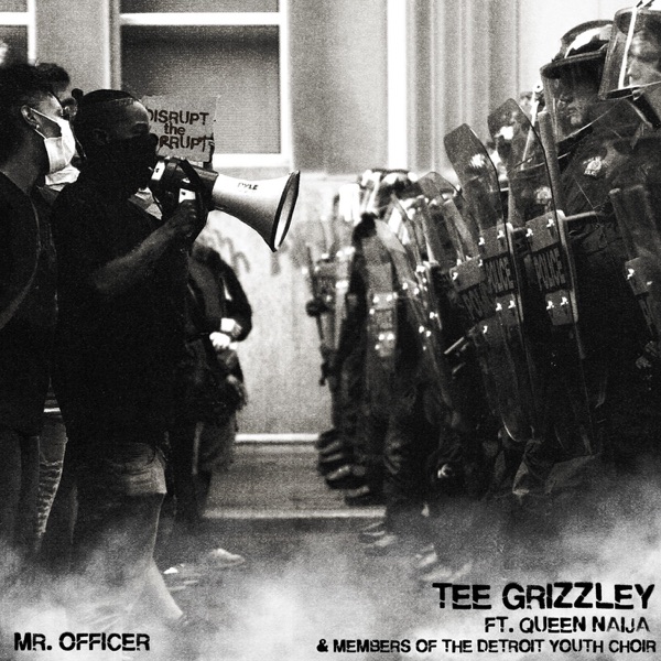 Mr. Officer (feat. Queen Naija and members of the Detroit Youth Choir) - Single - Tee Grizzley