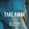 Take Away (feat. Bigg Frankii & Marygeann) - Single