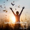 Love Meditation (Part 2)