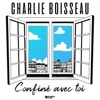 Confiné avec toi - Single