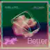 Better (Remix) - Single album cover