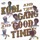 Kool & The Gang-Good Times