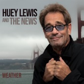 Huey Lewis & The News - Hurry Back Baby