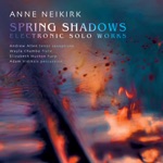 Anne Neikirk & Adam Vidiksis - Lung Ta: IV. Wind