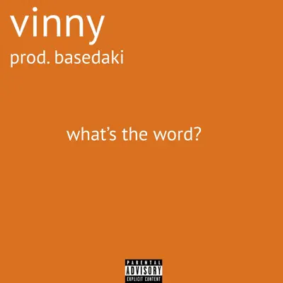 What's the Word? - Single - Vinny