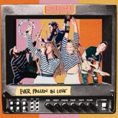 SUSU - Ever Fallen in Love