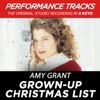 Grown-Up Christmas List (Performance Tracks) - EP, 2009