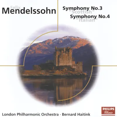 Mendelssohn: Symphonies Nos.3 & 4 - Hebrides Overture - London Philharmonic Orchestra