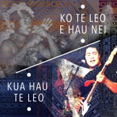 Ko Te Leo E Hau Nei/ Kua Hau Te Leo artwork