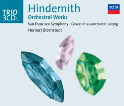 Hindemith: Orchestral Works by San Francisco Symphony, Gewandhausorchester & Herbert Blomstedt album reviews, ratings, credits