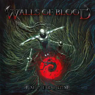 Album herunterladen Walls Of Blood - Imperium