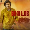 Bhai Log (feat. Gurlej Akhtar) - Single