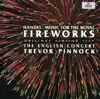 Handel: Music for the Royal Fireworks (Original Version 1749) album lyrics, reviews, download