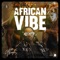 African Vibe - Ayanfe lyrics