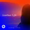 Stream & download Another Life (feat. Alida) [PS1 Remix] - Single