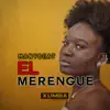 El Merengue - Single album lyrics, reviews, download