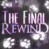 The Final Rewind - Single album lyrics, reviews, download
