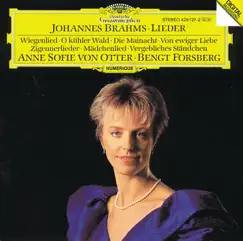 Brahms: Lieder by Anne Sofie von Otter, Bengt Forsberg & Nils-Erik Sparf album reviews, ratings, credits