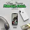 Money Call - Single album lyrics, reviews, download