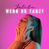 Wenn du tanzt by Julita iTunes Track 1