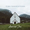 O Meu Senhor Já Estava (Ao Vivo) - Single