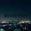 Rooftop - Single
