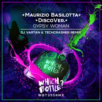 Gypsy Woman (DJ Vartan & Techcrasher Remix) by Maurizio Basilotta & DiscoVer. song reviws