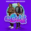 Mi Bebe (Remix) - Single album lyrics, reviews, download