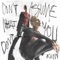 Don't Assume What You Don't Know - Single