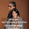 To leto bo moje (feat. Jan Plestenjak & Eva Boto) [Dance Version] - Single