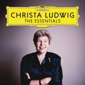 Christa Ludwig - The Essentials artwork