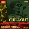 Chill Out - Single album lyrics, reviews, download