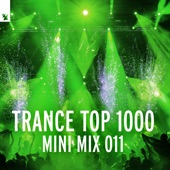 Trance Top 1000 (Mini Mix 011 - Armada Music artwork