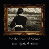 For the Love of Sloane - October, First