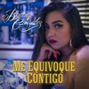 Me Equivoqué Contigo - Single