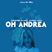 Oh Andrea (feat. Lil Macky, Young Isy & Zanth) artwork