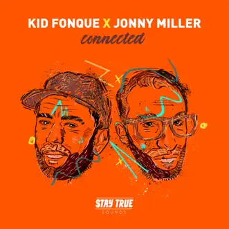 Connected by Kid Fonque & Jonny Miller album reviews, ratings, credits