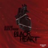 Alkaline/Black Shadow - Black Heart