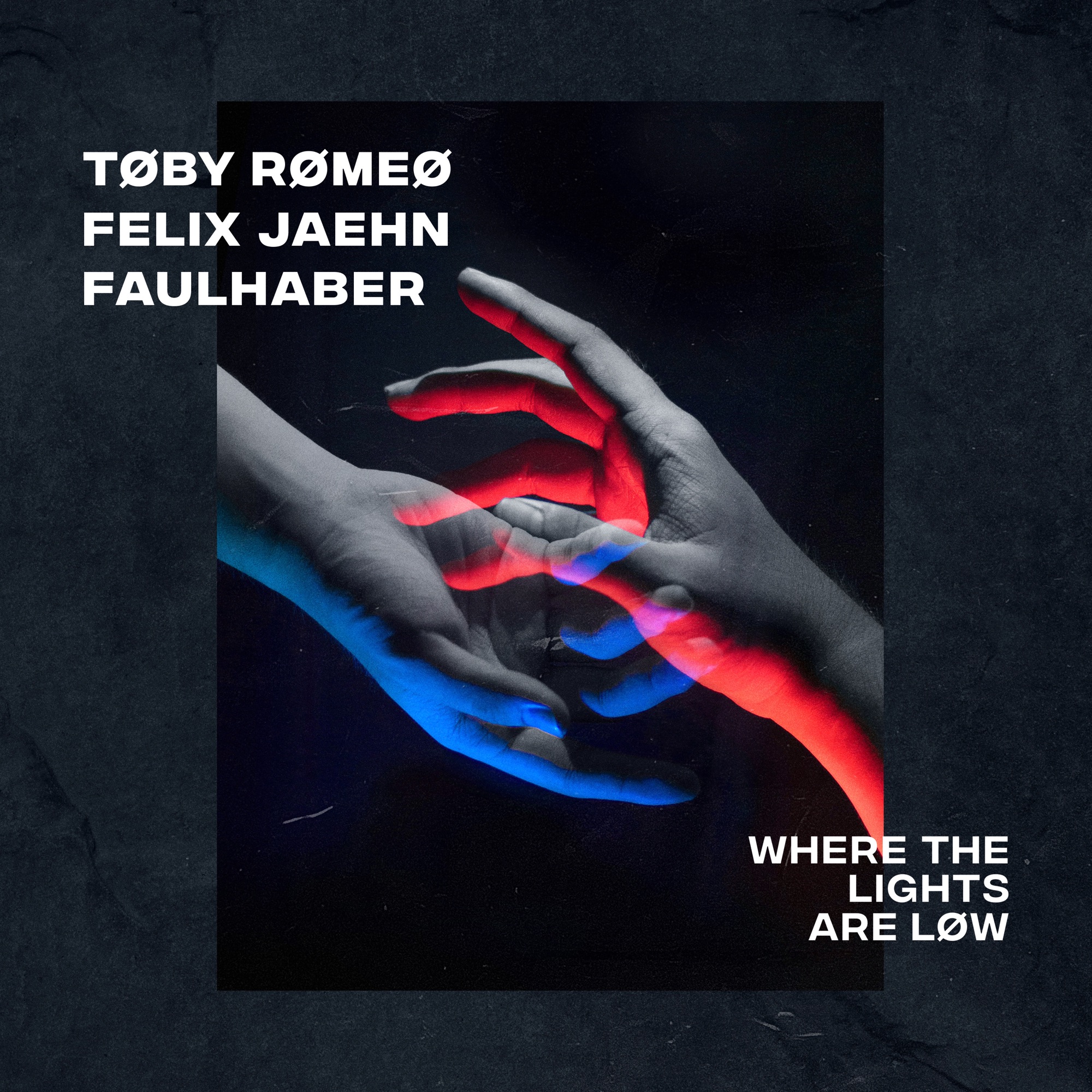 Toby Romeo, Felix Jaehn & FAULHABER - Where The Lights Are Low - Single
