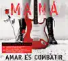 Amar Es Combatir (Deluxe Version) album lyrics, reviews, download
