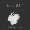 Losing Interest song lyrics