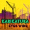 Eyes Wide - Karikatura lyrics