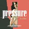 Pressure (with SG Lewis) - Single album lyrics, reviews, download