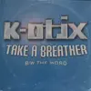 Take a Breather - EP album lyrics, reviews, download