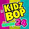 Kidz Bop 24 album lyrics, reviews, download