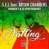 Falling (Booker T & DJ Spen Remixes) [feat. Bryan Chambers]