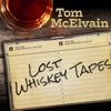 Lost Whiskey Tapes